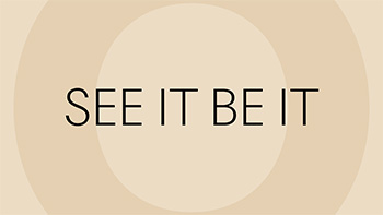 See It Be It 